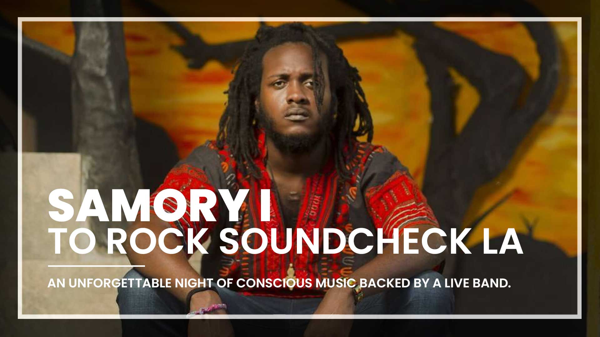 Samory I to rock Soundcheck LA at Rockwell Lounge