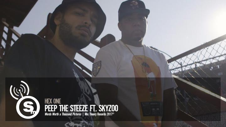 Hex One - Peep the Steeze ft. Skyzoo