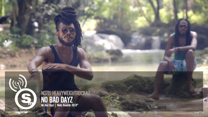 Notis Heavyweight Rockaz -  No Bad Dayz
