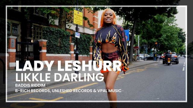 Lady Leshurr - Likkle Darling