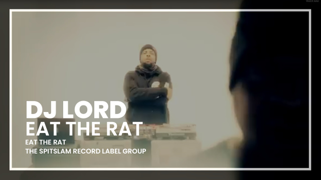 DJ Lord - Eat The Rat ft. 2MuchPosse
