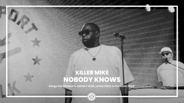 Killer Mike - Nobody Knows