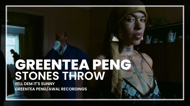 Greentea Peng - Stones Throw