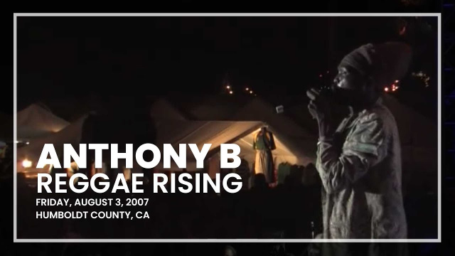 Anthony B - Reggae Rising Festival