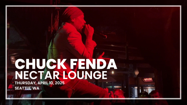Chuck Fenda - Nectar Lounge