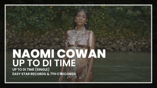 Naomi Cowan - Up To Di Time