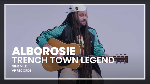 Alborosie - Trench Town Legend