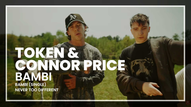 Token & Connor Price - Bambi