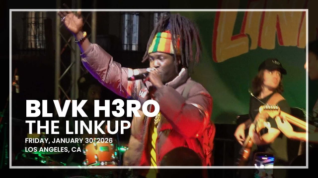 Blvk H3ro - The Linkup LA