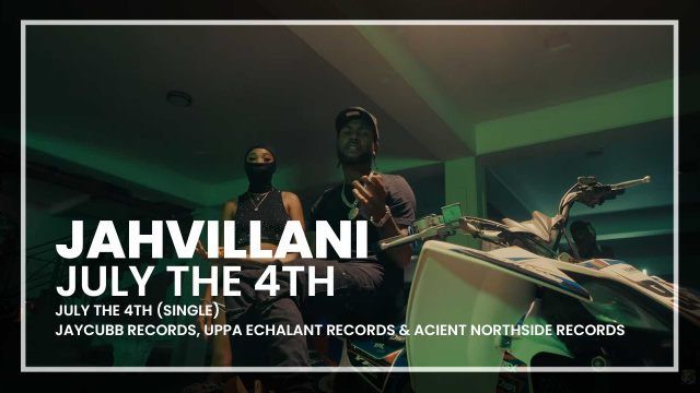 Jahvillani - July the 4th