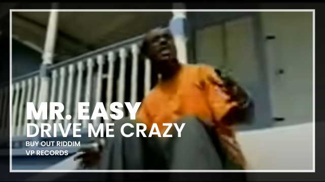 Mr. Easy - Drive Me Crazy