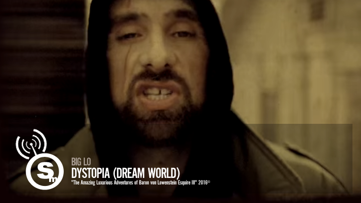 Big Lo - Dystopia (Dream World)