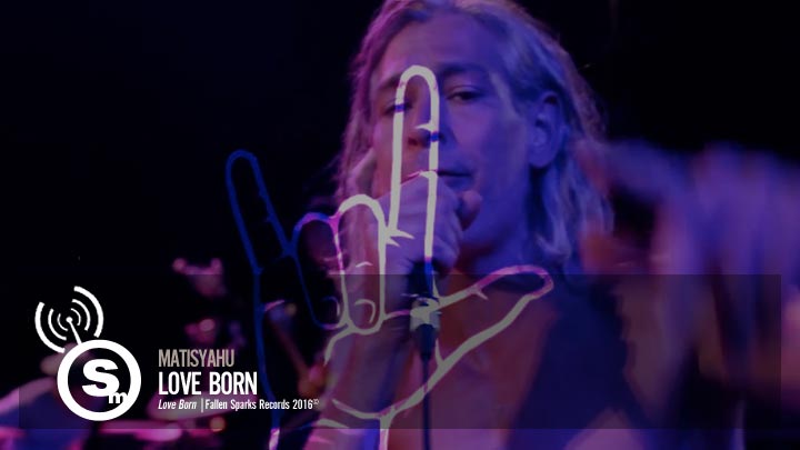 Matisyahu - Love Born