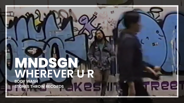 Mndsgn - Wherever U R