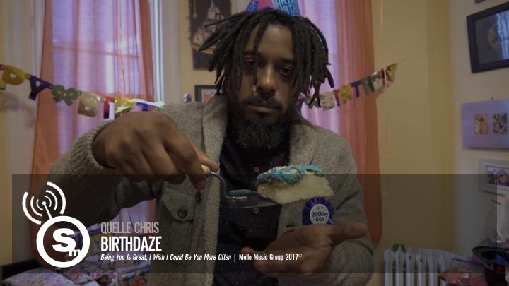Quelle Chris - Birthdaze